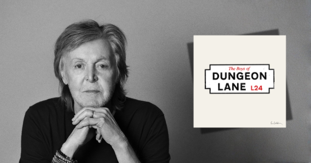 PAUL MCCARTNEY LANCE LES GARÇONS DE DUNGEON LANE