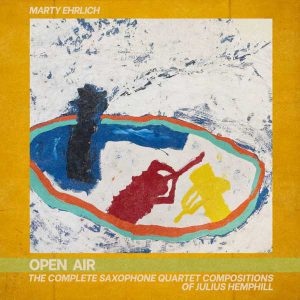 Compléter les archives : Open Air de Marty Ehrlich