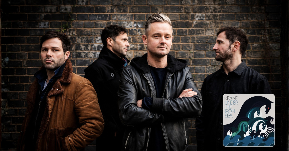 KEANE SORTIE "UNDER THE IRON SEA" 20 ANS PLUS TARD